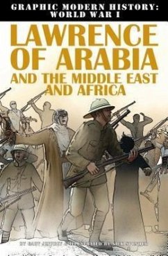 Lawrence of Arabia and the Middle East and Africa - Jeffrey, Gary