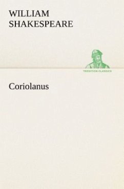 Coriolanus - Shakespeare, William