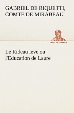 Le Rideau levé ou l'Education de Laure