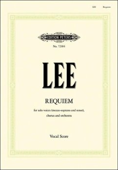 Requiem for Solo Voices, Chorus and Orchestra (Vocal Score) - Lee, Rowland