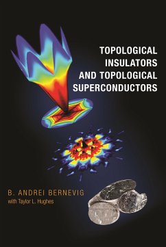 Topological Insulators and Topological Superconductors - Bernevig, B. Andrei
