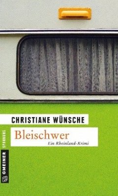 Bleischwer - Wünsche, Christiane