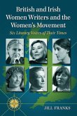 British and Irish Women Writers and the Women's Movement