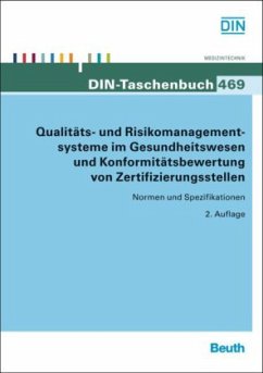 Cover Qualitäts- und Risikomanagementsysteme im Gesundheitswesen und Konformitätsbewertung von Zertifizierungsstellen