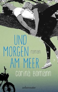 Und morgen am Meer - Bomann, Corina