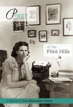 Peggy of the Flint Hills - Greene, Zula Bennington