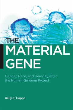 The Material Gene - Happe, Kelly E