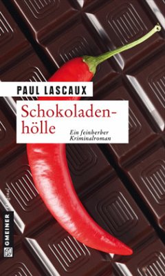 Schokoladenhölle - Lascaux, Paul