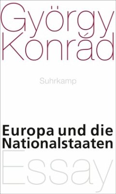 Europa und die Nationalstaaten - Konrad, György
