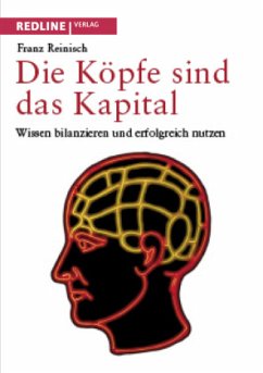 Die Köpfe sind das Kapital - Reinisch, Franz