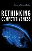 Rethinking Competitiveness Rethinking Competitiveness