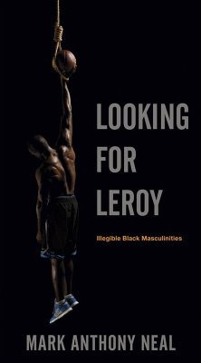 Looking for Leroy - Neal, Mark Anthony