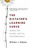 The Dictator's Learning Curve