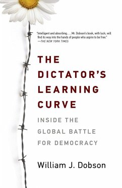The Dictator's Learning Curve - Dobson, William J