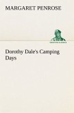 Dorothy Dale's Camping Days