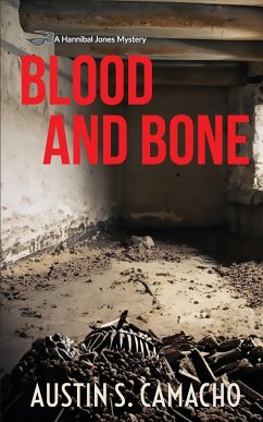 Blood and Bone - Camacho, Austin S.