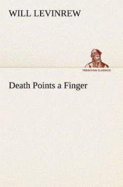 Death Points a Finger - Levinrew, Will