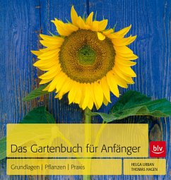 Das Gartenbuch für Anfänger - Urban, Helga; Hagen, Thomas