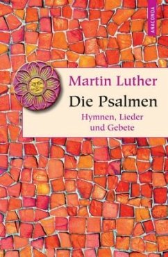 Martin Luther - Die Psalmen