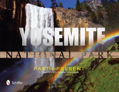 Yosemite National Park: Past and Present: Past and Present - I-Ting, Chiang