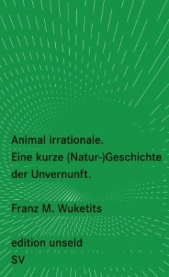 Animal irrationale - Wuketits, Franz M