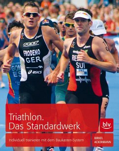 Triathlon. Das Standardwerk - Birkel, Jörg;Ackermann, Johann