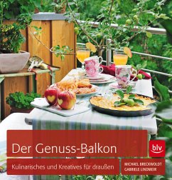 Der Genuss-Balkon - Breckwoldt, Michael;Lindmeir, Gabriele