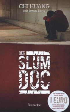 Der Slumdoc - Huang, Chi