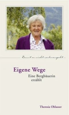 Eigene Wege - Oblasser, Theresia