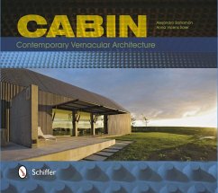Cabin: Contemporary Vernacular Architecture - Bahamon, Alejandro