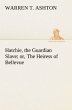 Hatchie, the Guardian Slave; or, The... - Bild 1