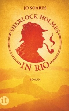 Sherlock Holmes in Rio - Soares, Jô