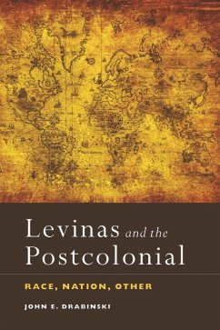 Levinas and the Postcolonial - Drabinski, John E