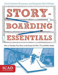 Storyboarding Essentials - Rousseau, David Harland; Phillips, Benjamin Reid