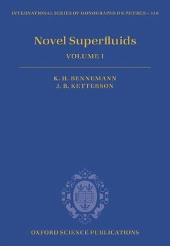 Novel Superfluids, Volume 1 - Bennemann, Karl-Heinz; Ketterson, John B.