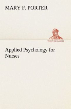 Applied Psychology for Nurses - Porter, Mary F.