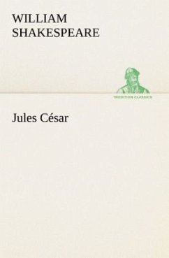 Jules César - Shakespeare, William