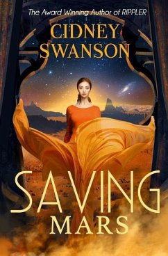 Saving Mars - Swanson, Cidney