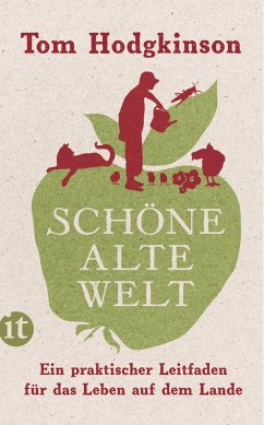 Schöne alte Welt - Hodgkinson, Tom