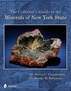 The Collector's Guide to the Minerals of New York State - Chamberlain, Steven C.