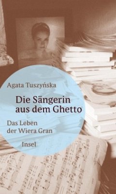 Die Sängerin aus dem Ghetto - Tuszynska, Agata