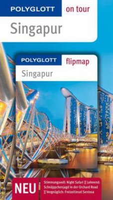 Polyglott on tour Reiseführer Singapur - Huy, Stefan;Gebauer, Bruni