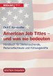 American Job Titles - und was sie... - Bild 1