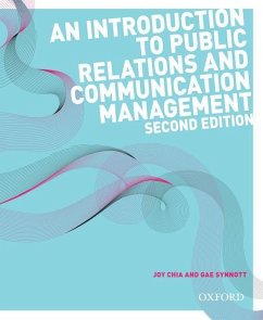 An Introduction to Public Relations and Communication Management - Chia, Joy; Synnott, Gae