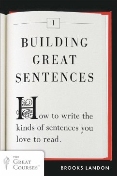 Building Great Sentences - Landon, Brooks