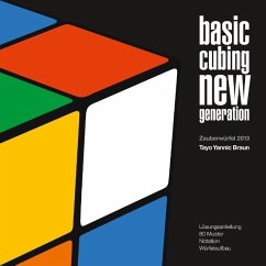 Basic Cubing New Generation - Braun, Tayo Yannic