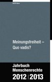 Meinungsfreiheit - Quo vadis?