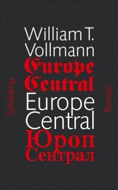 Europe Central - Vollmann, William T.