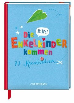 Cover Hilfe! Die Enkelkinder kommen