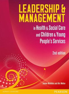 Leadership and Management in Health and Social Care Level 5 - McKibbin, Jo;Walton, Alix
